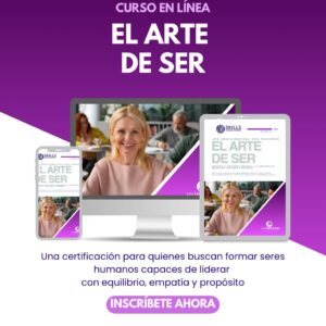 El Arte de Ser. Habilidades socioemocionales y bienestar educativo